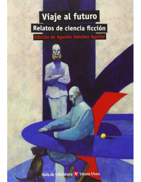 Viaje al futuro Relatos ciencia ficcion