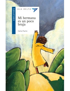 Mi hermana es un poco bruja