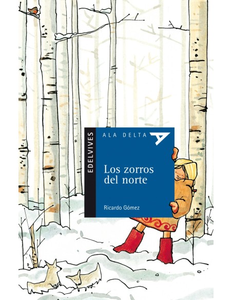 Los zorros del norte