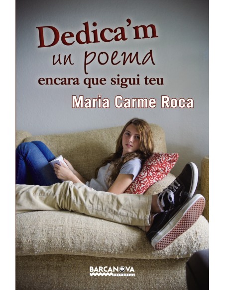 DEDICA M UN POEMA ENCARA QUE SIGUI TEU