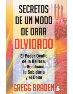 Secretos de un modo de orar olvidado