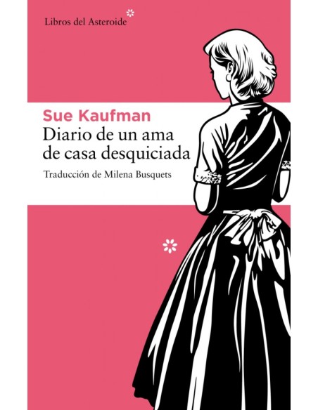 Diario de una ama de casa desquiciada