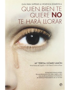 Quien bien te quiere NO te hara llorar