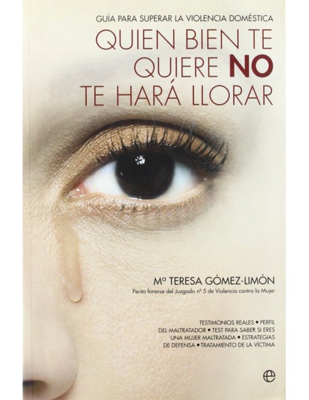 Quien bien te quiere NO te hara llorar