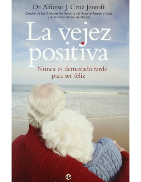 La vejez positiva