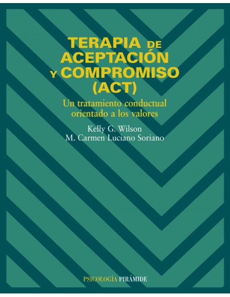 TERAPIA ACEPTACION Y COMPROMISOPSICOLOGIA