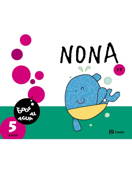 Nona todos al agua 5 anos