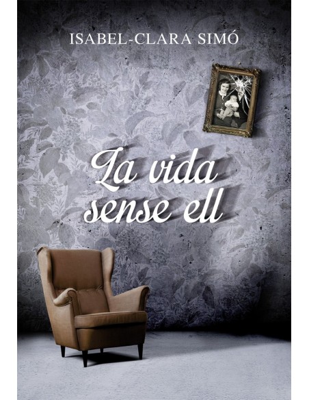 La vida sense ell