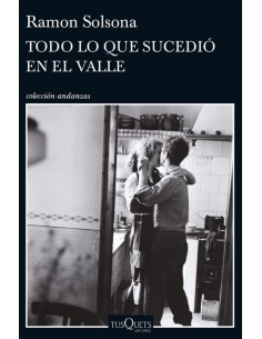 TODO LO QUE SUCEDIO EN EL VALLE