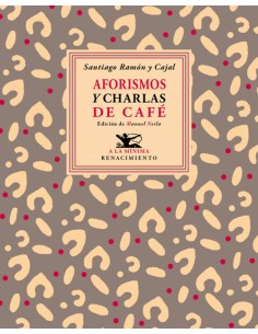 AFORISMOS Y CHARLAS DE CAFe