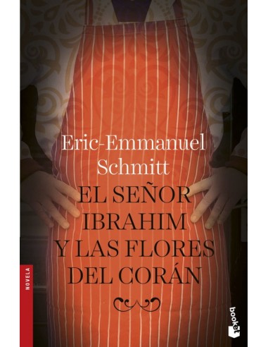 EL SENOR IBRAHIM Y LAS FLORES DEL CORAN