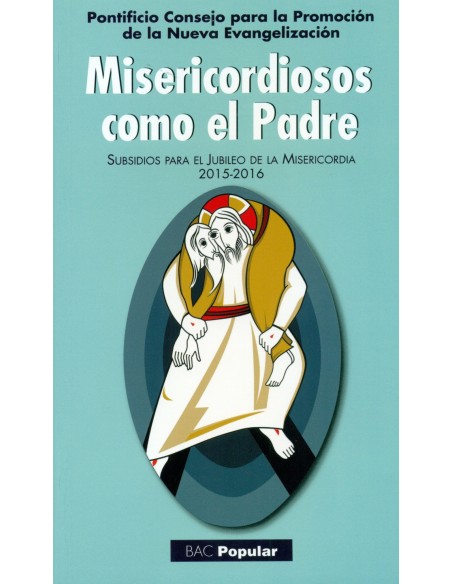 Misericordiosos como el Padre