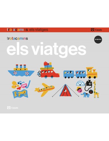 ELS VIATGES 4 ANYS TROTACAMINS