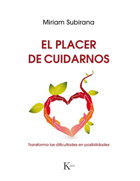 EL PLACER DE CUIDARNOS