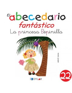 PRINCESA PEPINILLA LA ABECEDARIO FANTASTICO