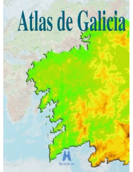 Atlas de Galicia Atlas de Galicia