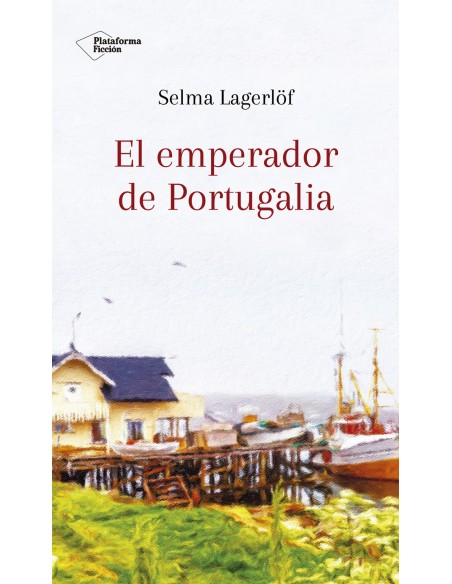 EL EMPERADOR DE PORTUGALIA