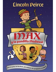 MAX Y LA PANDILLA MEDIEVAL