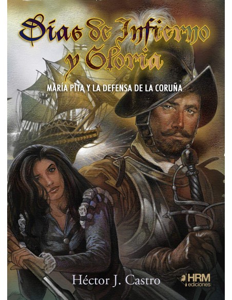 DIAS DE INFIERNO Y GLORIA