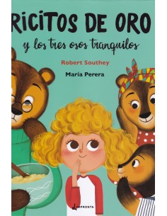 Ricitos de oro y los tres osos tranquilos