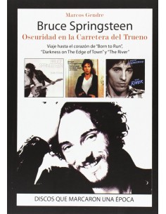 Bruce Springsteen Oscuridad en la Carretera del Trueno