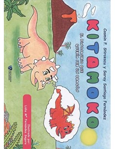 Kitamoko El dinosaurio que queria ser un dragon