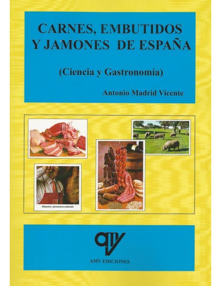 Carnes embutidos y jamones de Espana