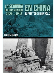 La Segunda Guerra Mundial en China 1939 1945