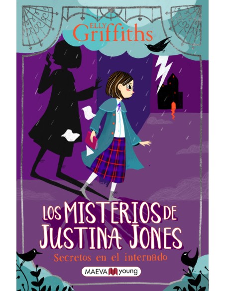 Los misterios de Justina Jones secretos en el internado