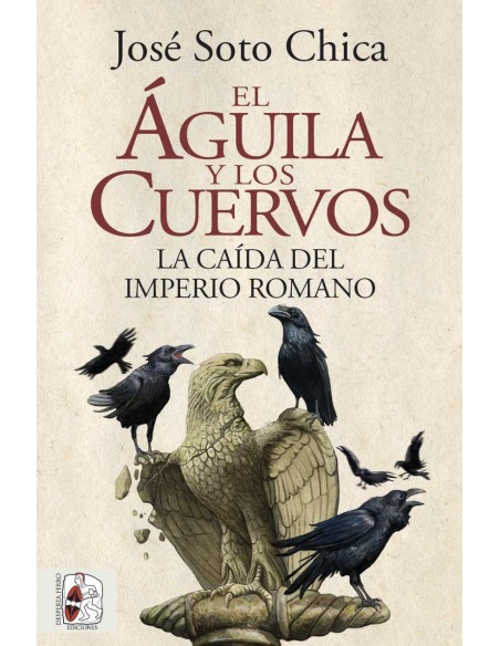 El aguila y los cuervos