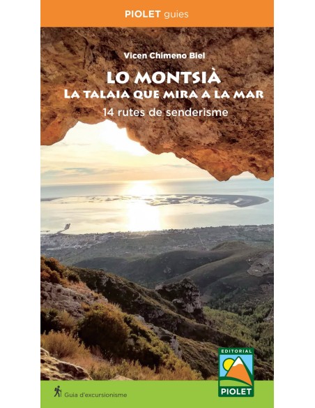 LO MONTSIA La talaia que mira a la mar