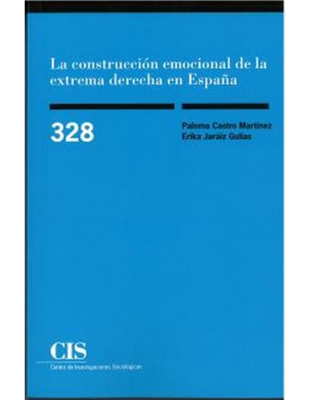 La construccion emocional de la extrema derecha en Espana