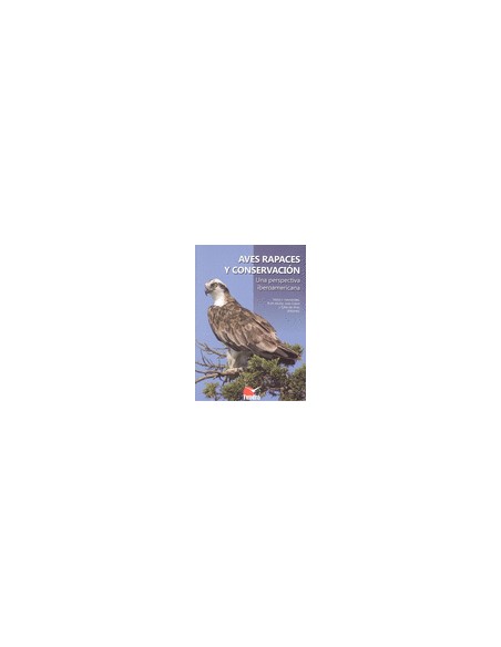 Aves rapaces y conservacion