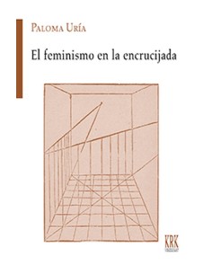 El feminismo en la encrucijada