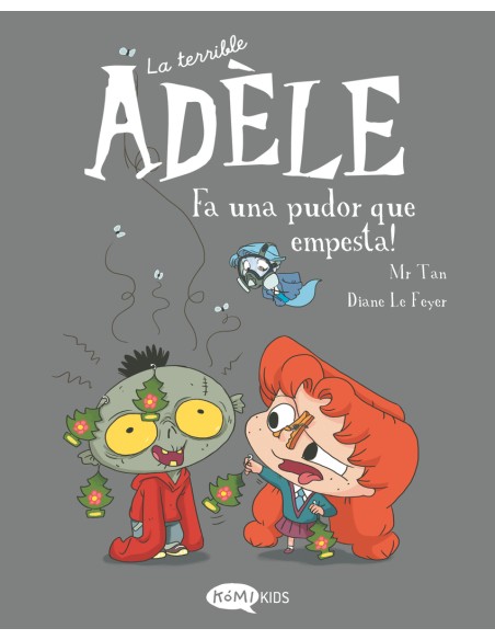 La terrible Adele Vol11 Fa una pudor que empesta