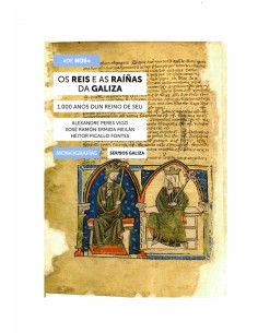 Os reis e as rainas da Galiza