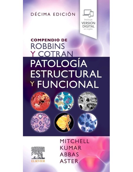 COMPENDIO ROBBINS Y COTRAN PATOLOGIA ESTRUCTURAL FUNCINA 10