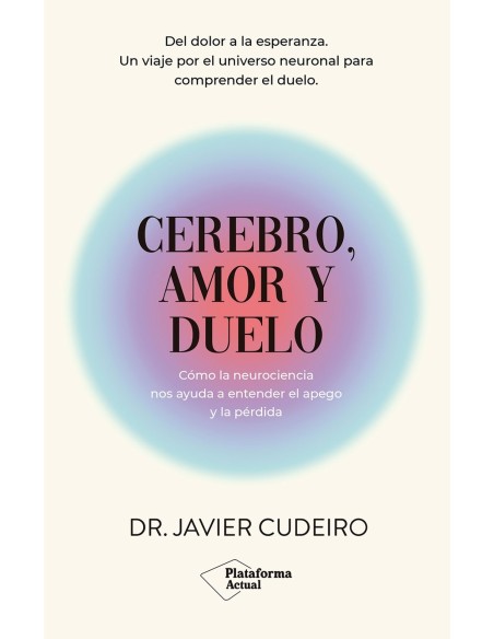 Cerebro amor y duelo