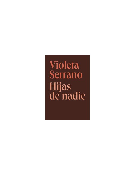 HIJAS DE NADIE