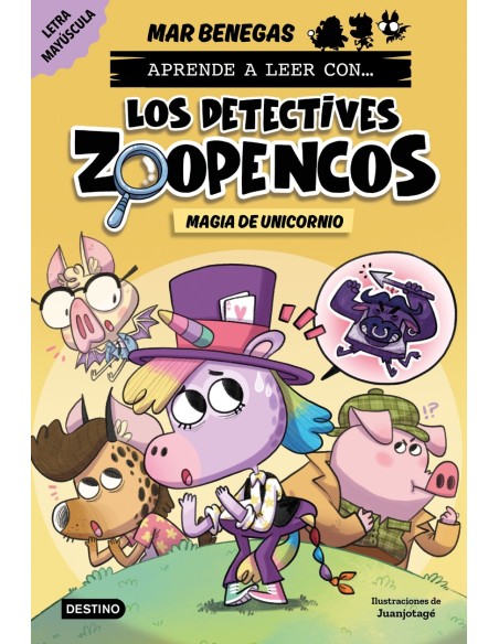 Aprende a leer con Los Detectives Zoopencos 4 Magia de unicornio