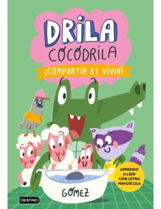 Drila Cocodrila 6 Compartir es vivir