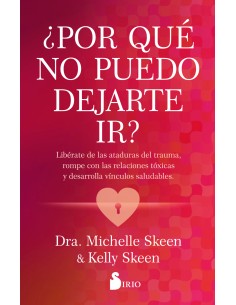 Por que no puedo dejarte ir