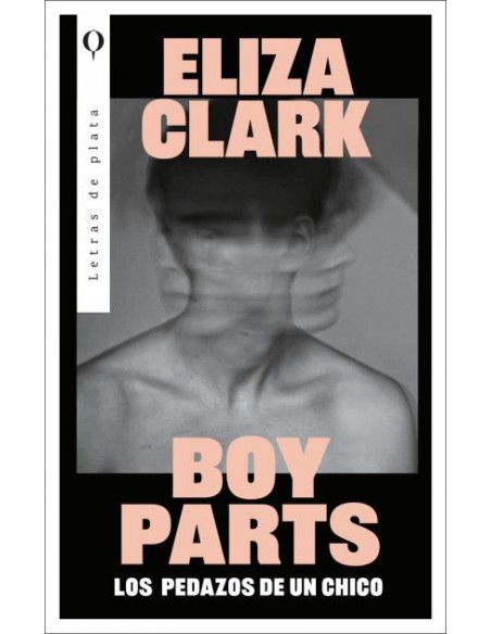 Boy Parts Los pedazos de un chico