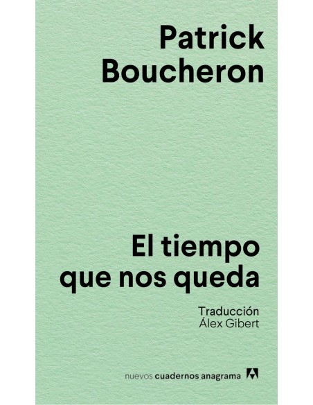 El tiempo que nos queda