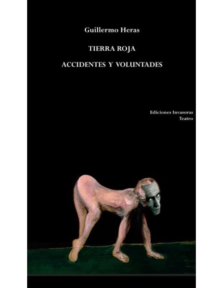 TIERRA ROJA ACCIDENTES Y VOLUNTADES