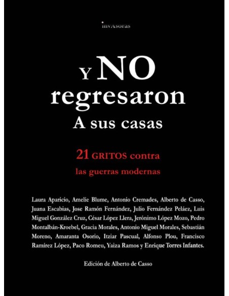 Y no regresaron a sus casas