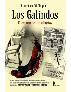 Los Galindos El crimen de los silencios