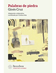 Palabras de piedra LITERATURA ACCESIBLE