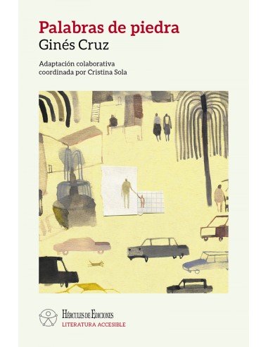 Palabras de piedra LITERATURA ACCESIBLE