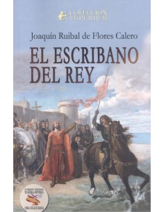 EL ESCRIBANO DEL REY